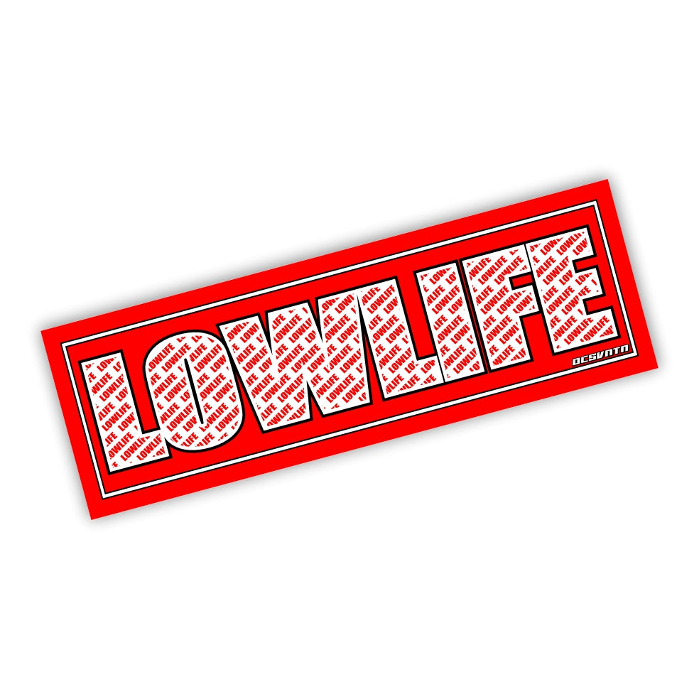 Lowlife Slapsticker