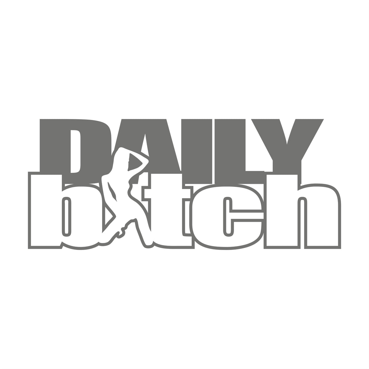 Daily Bitch 17 cm Sticker