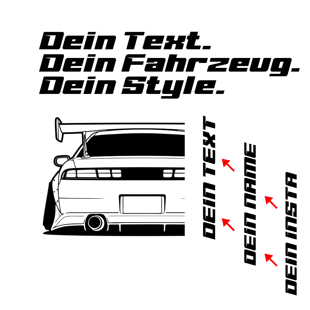 Nissan Silvia S14a 200SX Kouki BJ 1996 Back personalisieren: Dein Text, dein Name, dein Insta