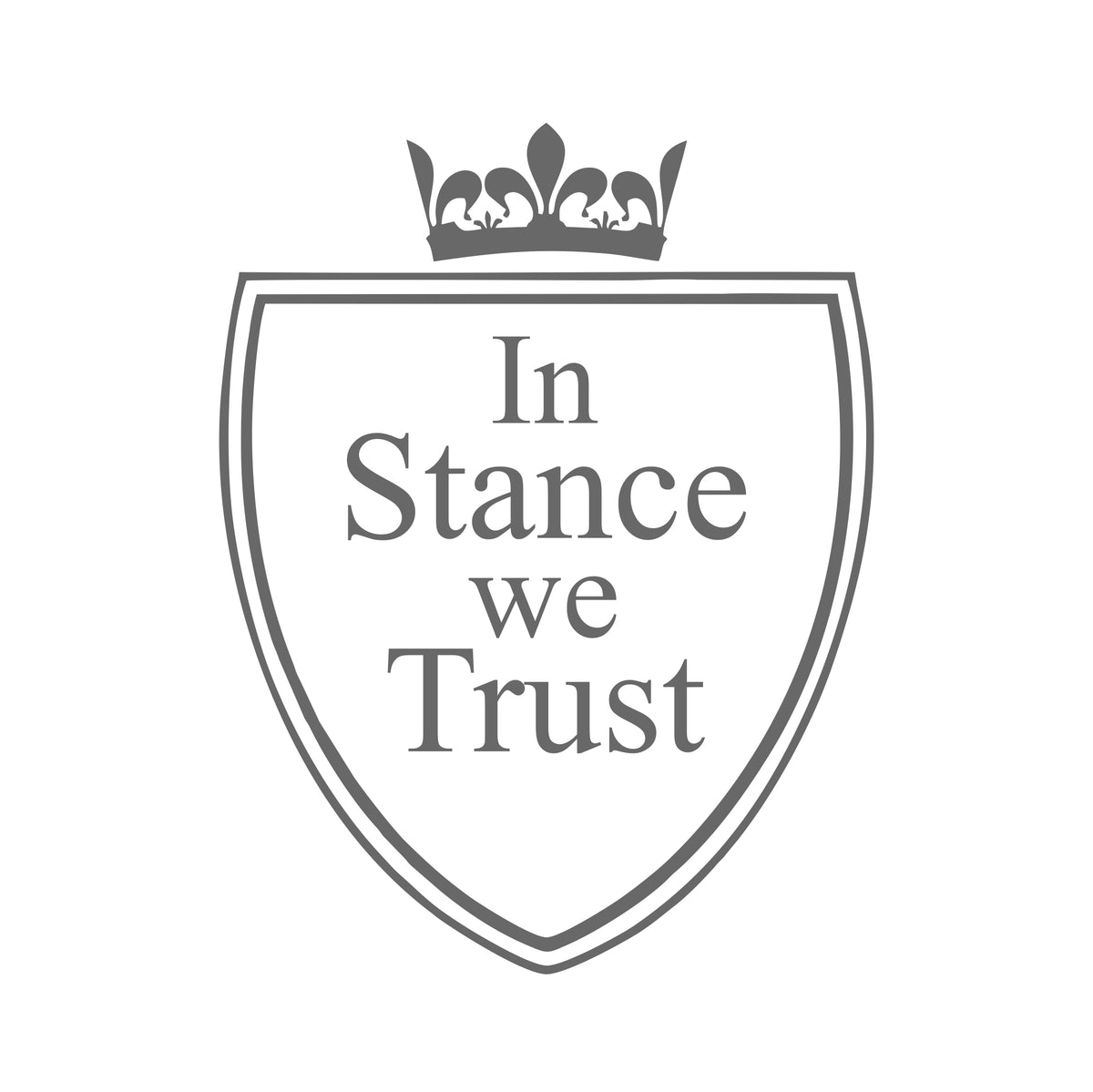 in stance we trust – 15cm Autofolie Sticker