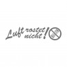 Luft rosted nicht
