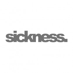 Sickness