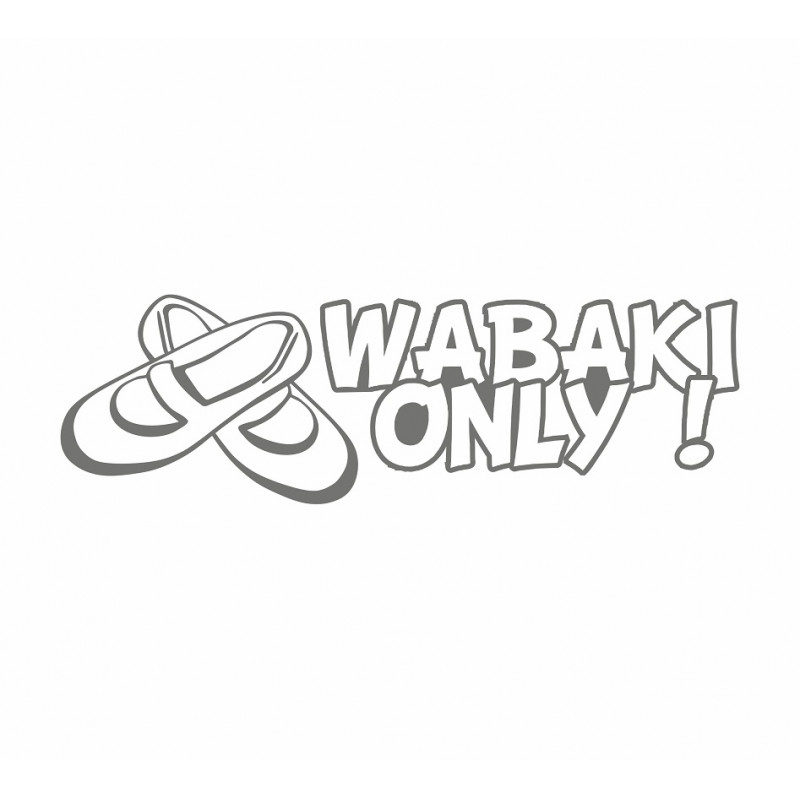 Wabaki only