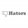 Fuck Haters Daumen runter