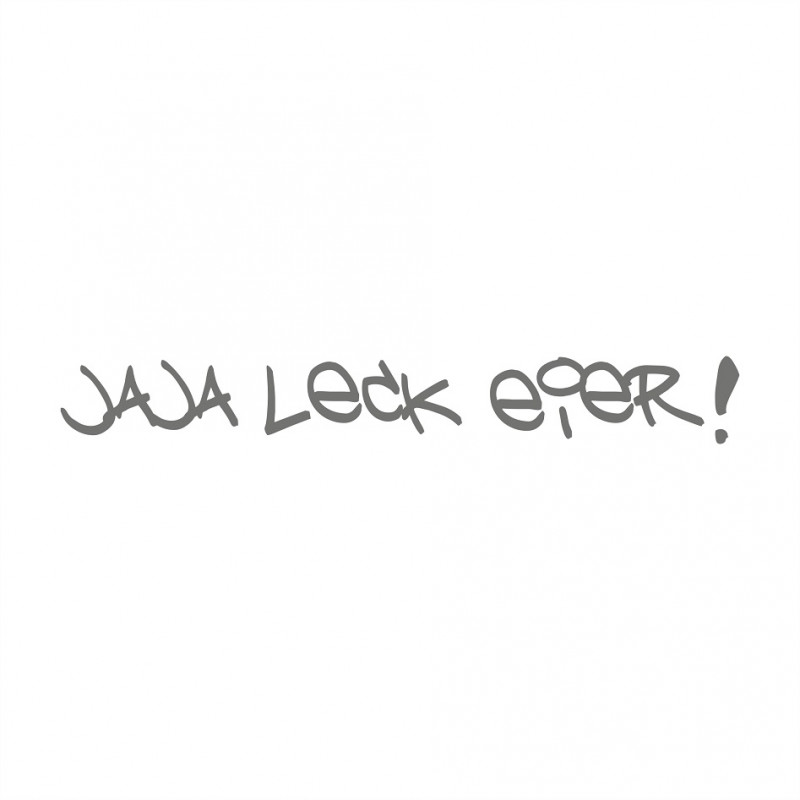 Jaja leck Eier