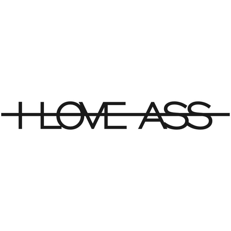 I Love Ass W-043