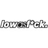 Low as Fuck Modern W-110