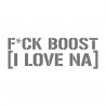 Fuck Boost I love NA