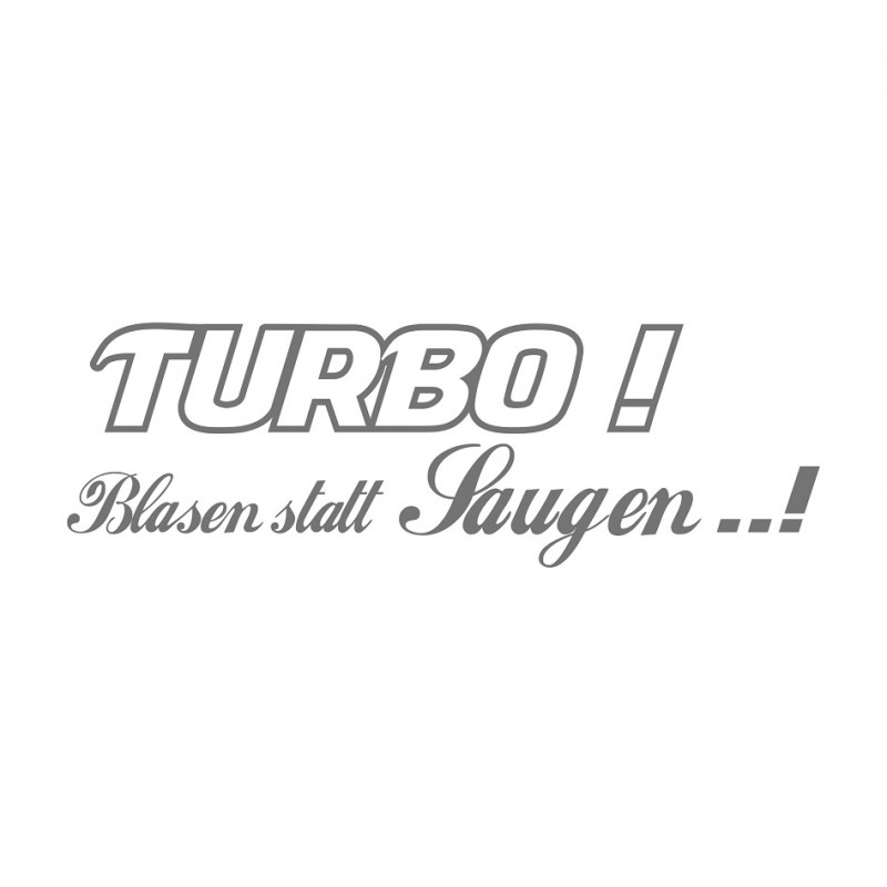 Turbo blasen statt saugen