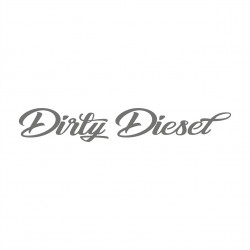 Dirty Diesel geschwungen