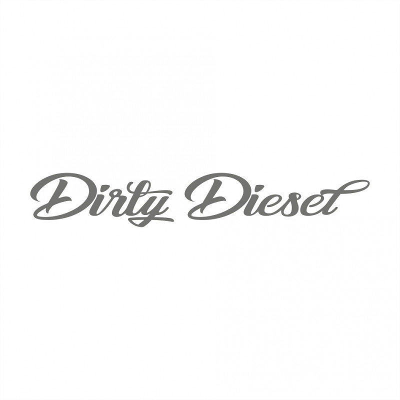 Dirty Diesel geschwungen