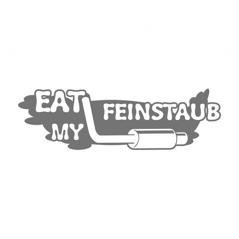 Eat my Feinstaub