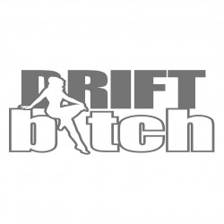 Drift Bitch Lady