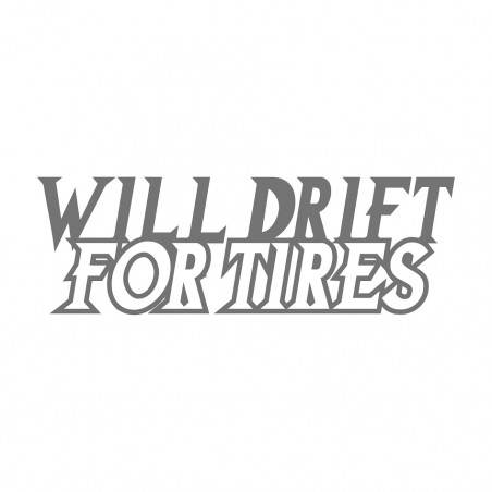 Will drift for Tires