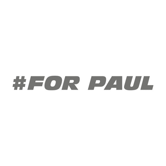 For Paul Walker