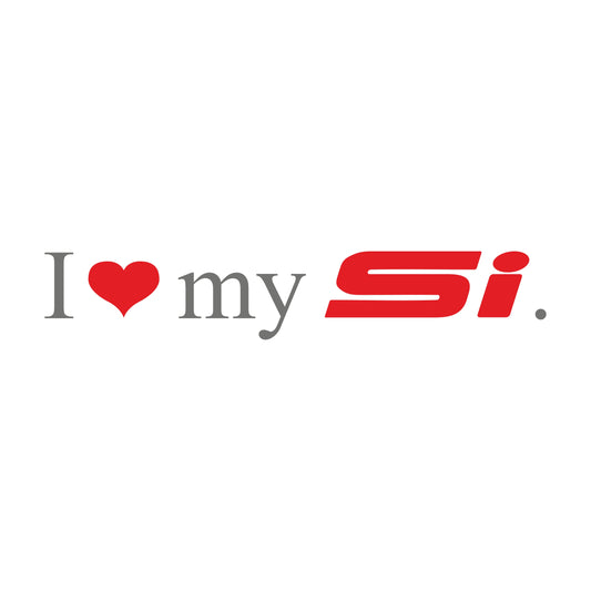 I love my Si