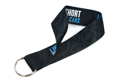 Life's Too Short Lanyard