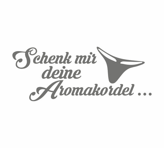 Schenk Mir Deine Aromakordel String