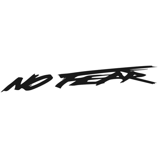 No fear