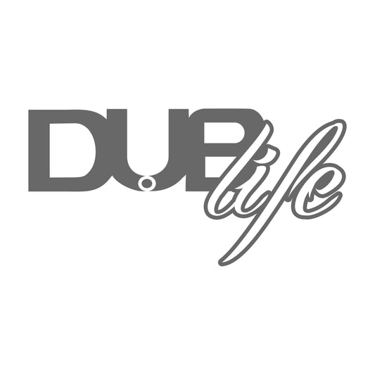 DUB Life Sticker