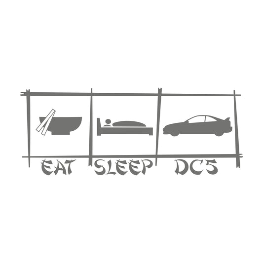 Eat Sleep Honda Integra DC5 Stäbchen