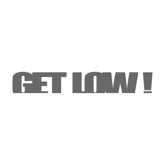 Get Low Sticker