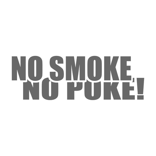 No Smoke No Puke